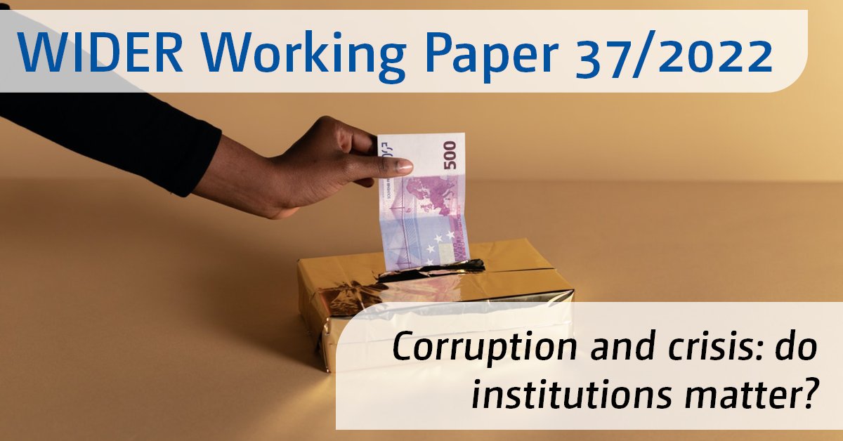 UNUWIDER's tweet photo. What is the effect of COVID-19 pandemic on longer-term outcomes, such as corruption?
This new #WorkingPaper by Shrabani Saha and @kunalsen5 examines effects of past crises on corruption, and what can be learned about them: https://t.co/CpQXUzV2eU
#corruption #effectivestates https://t.co/fhot9c58QC