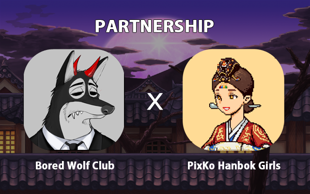 NftPixko's tweet photo. 🚀 Hanbok Girls x Bored Wolf Club 파트너쉽 체결!! 🚀

[협업 내용]
1. 클레이튼 NFT 생태계 활성화 
2. 상호 마케팅 협력
3. 콜라보 NFT 제작(추후)

⬇️AIRDROP EVENT⬇️
https://t.co/7Hg55x1hnY

#NFTGiveaways #NFTAirdrops #NFTCommunity #NFTdrops #NFTProject https://t.co/JPKKZNFtqT