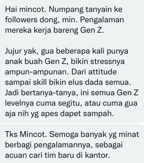 hrdbacot's tweet photo. #DariDM lo pernah punya tim dari Gen Z jg ga? Apakah relate dgn cerita ini? https://t.co/Kq03Mxintm