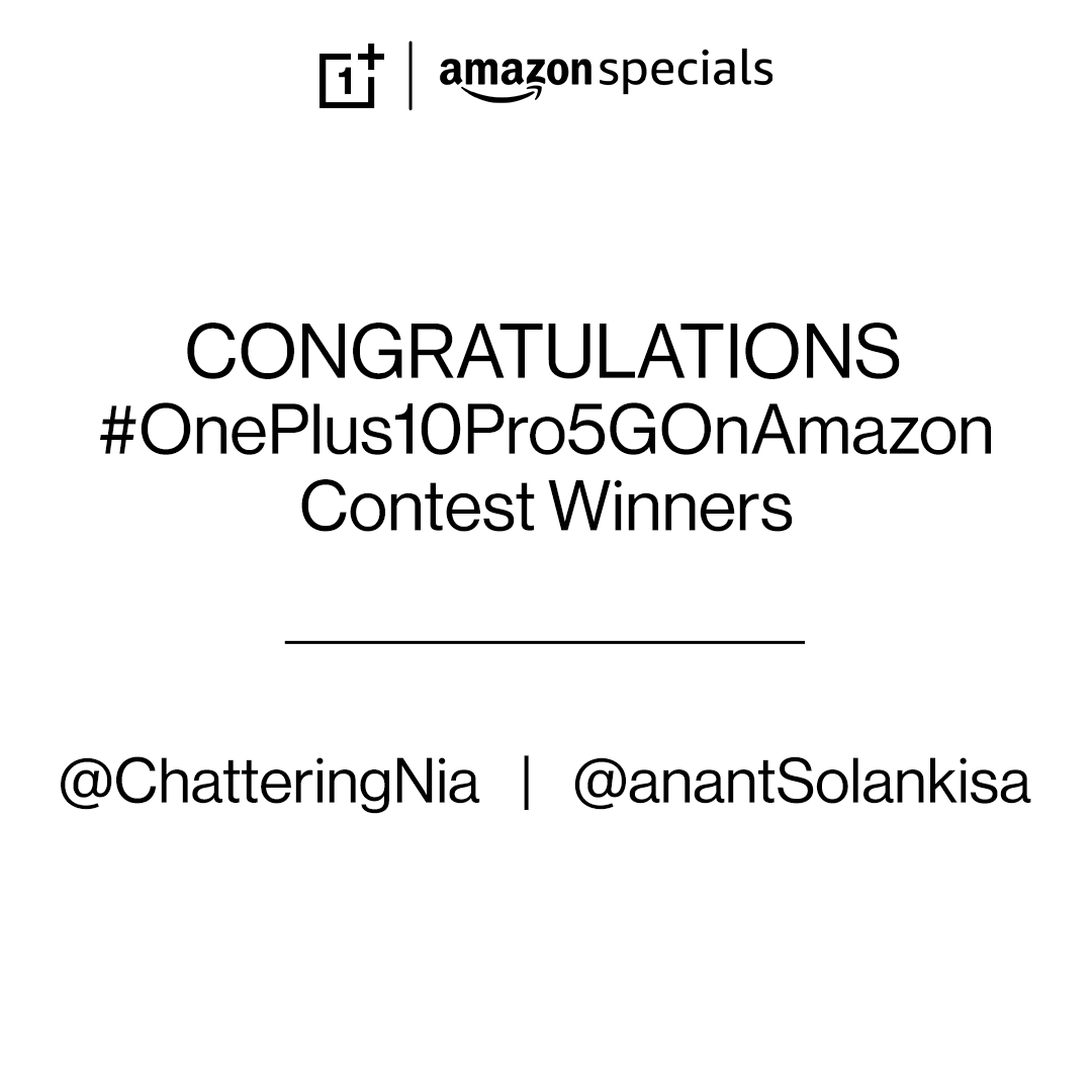 amazonIN's tweet photo. Heartiest congratulations to @ChatteringNia and @anantSolankisa on winning the #OnePlus10Pro5GOnAmazon contest. Kindly DM us with your details to claim your prize. https://t.co/hXxiZkJTWr