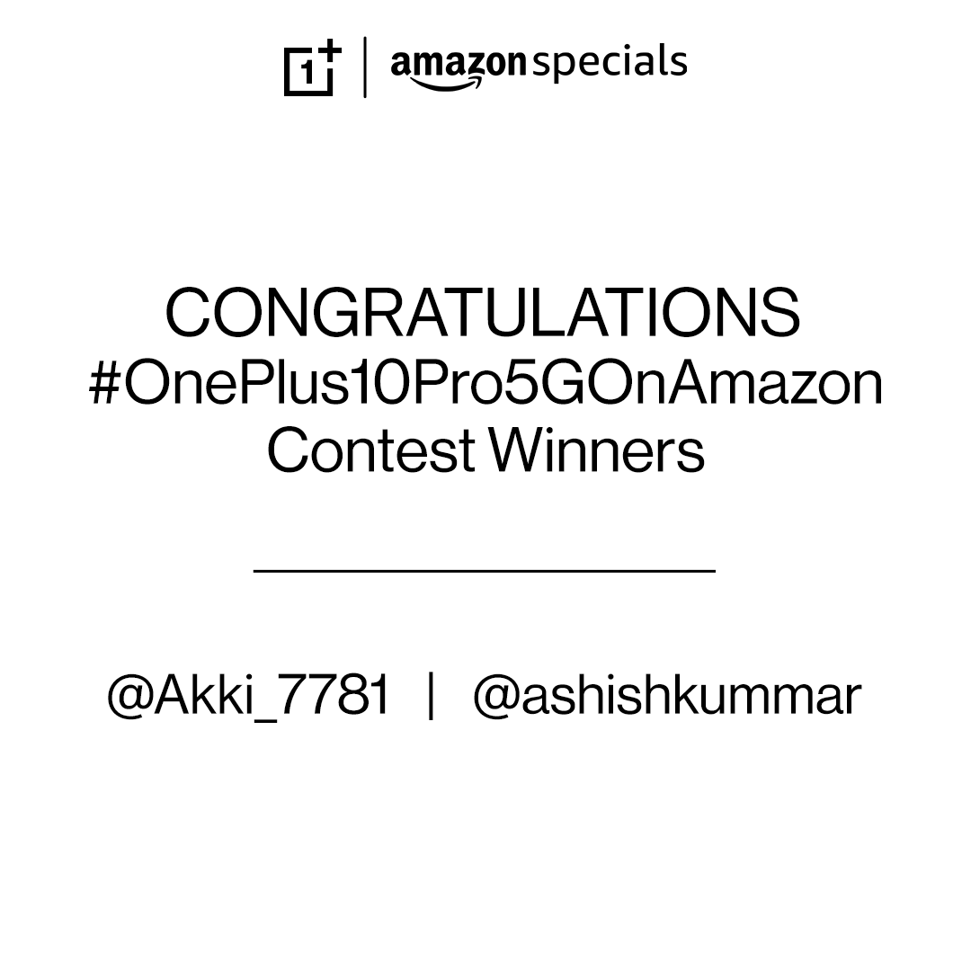 amazonIN's tweet photo. We’ve our winners who’ll take home the OnePlus 10 Pro 5G. Heartiest congratulations to @Akki_7781 and @ashishkummar. Kindly DM us with your details to claim your prize. https://t.co/FGJSlglLxH