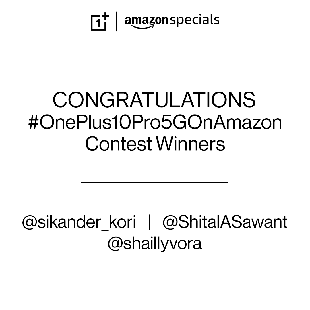 amazonIN's tweet photo. The results for the #OnePlus10Pro5GOnAmazon contest is in. Congratulations @sikander_kori @ShitalASawant & @shaillyvora on winning OnePlus Accessories. Kindly DM us with your details to claim your prize. https://t.co/XLeMavvN3Z