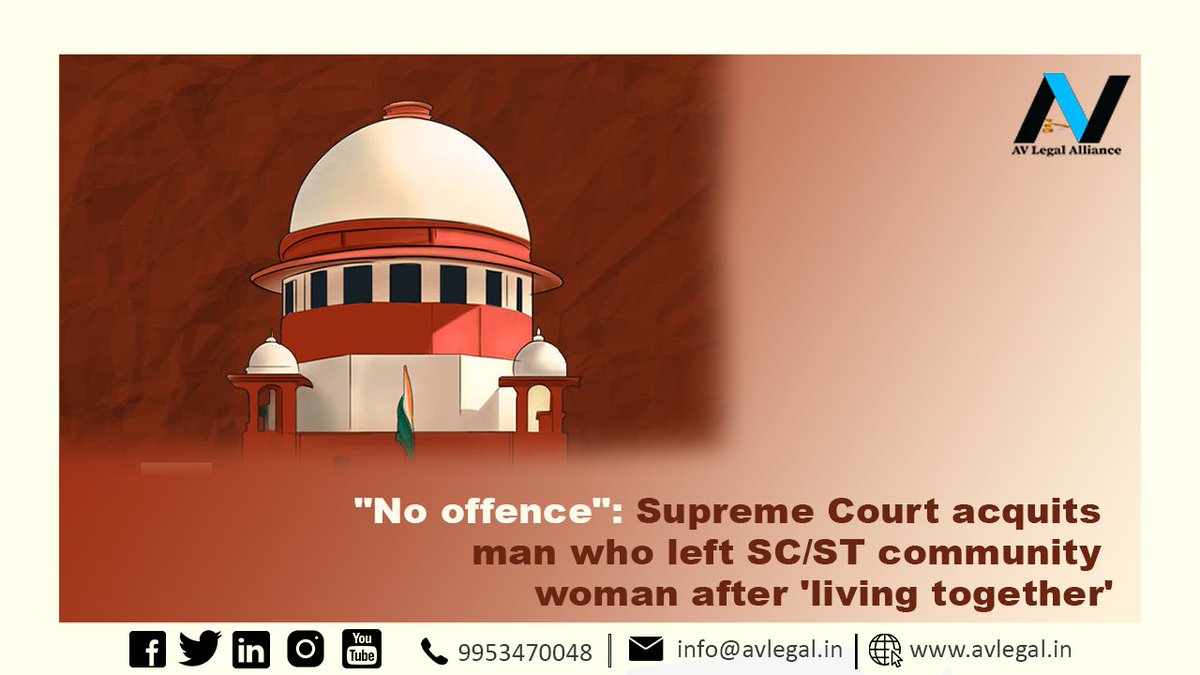 Adv_Anitaverma's tweet image. The Supreme Court has acquitted a man who had allegedly abandoned a woman belonging to the SC-ST community with whom he was living. 
.
.
Read More: avlegalalliance.com/view_news.php?…
.
.
.
#supremecourt #latestjudgment #nooffence #community
