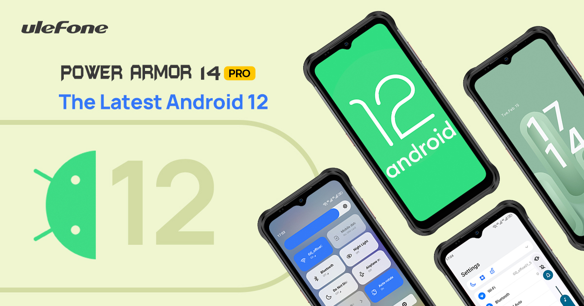 UlefoneMobile's tweet photo. Is your phone equipped with the latest Android 12 system? #PowerArmor14Pro comes with the Latest Android 12, brings you all-new pleasant experiences!!
🛒 https://t.co/KDE5omuv4i
Check the New Changes 👉 https://t.co/Il16xajHgi
#Ulefone #Android12 #NewChanges https://t.co/8uIyuYaedD