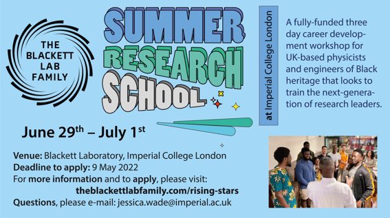 Introducing the very first Blackett Lab Family workshop hosted at <a href="/imperialcollege/">Imperial College London</a> which aims to propel the next generation of research leaders 🚀All U.K. based Black physicists and engineers are encouraged to apply - deadline 7th May! 📣⏰ Visit theblackettlabfamily.com/rising-stars