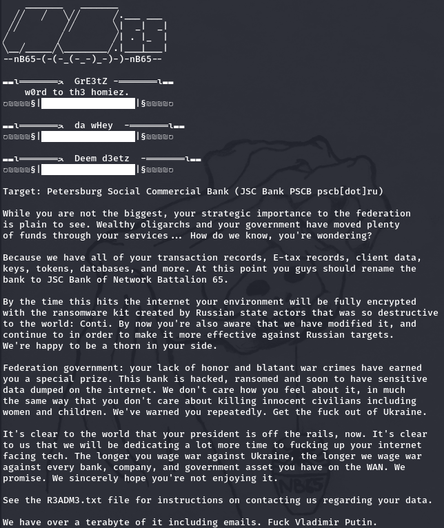 cyber_etc's tweet photo. Russia 🇷🇺: the hacking group #NB65 (Network Battalion 65) claimed a #cyberattack against the Russian Bank #PSCB (#Petersburg Social Commercial #Bank), of strategic importance for the #Kremlin.
They used a #ransomware and deleted all backups.

#Anonymous #OpRussia #Ukraine @xxNB65 https://t.co/abwRV0VUbK