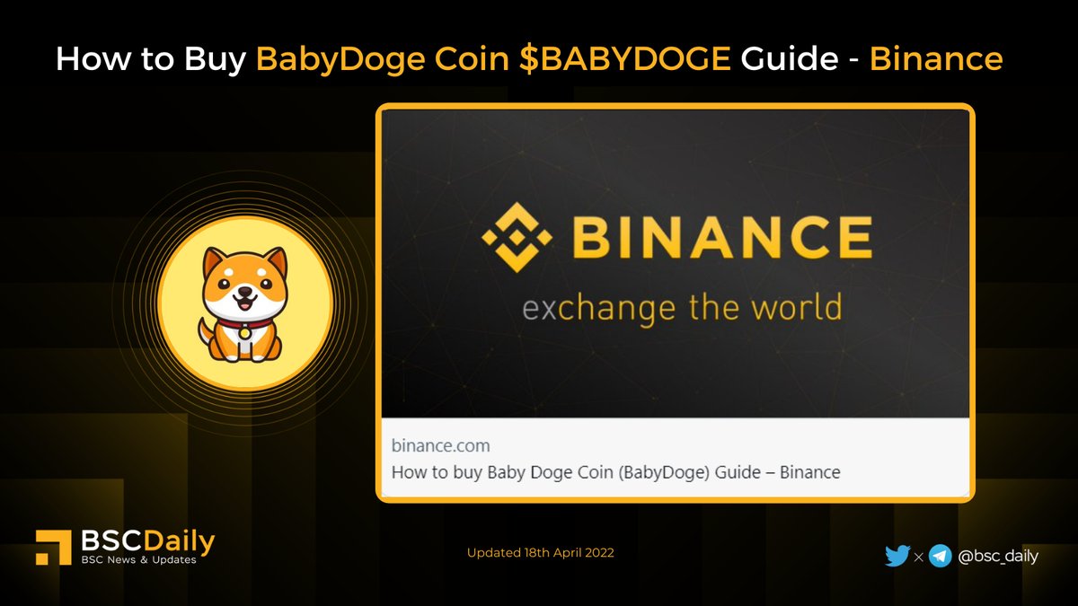 🎉How to Buy @BabyDogeCoin $BABYDOGE Guide - @binance 🚀 😍 #BABYDOGE  Lovers can now track price on 📈https://t.co/iGCy1QmBkL 💰 $BABYDOGE is a  deflationary token, All holders of Baby Doge will earn more