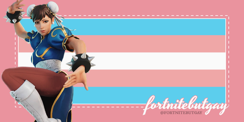 fortnitebutgay's tweet photo. chun-li from fortnite is trans ! https://t.co/Et7E3dE8Vx