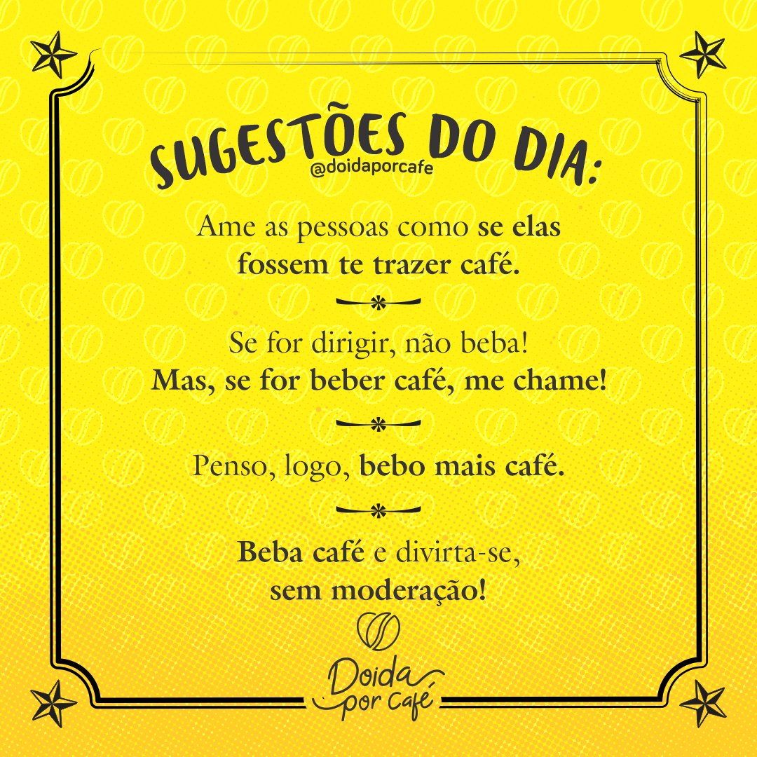 doidaporcafe's tweet photo. Comecei a semana assim, então vocês vão ter que aturar minha versão inspiracional! 😂😂😂
.
#doidaporcafe #euamocafe #cafe #cafezao #cafezinho #cafesespeciais #cafeespecial #recife #specialtycoffee https://t.co/2KepZiEuvM