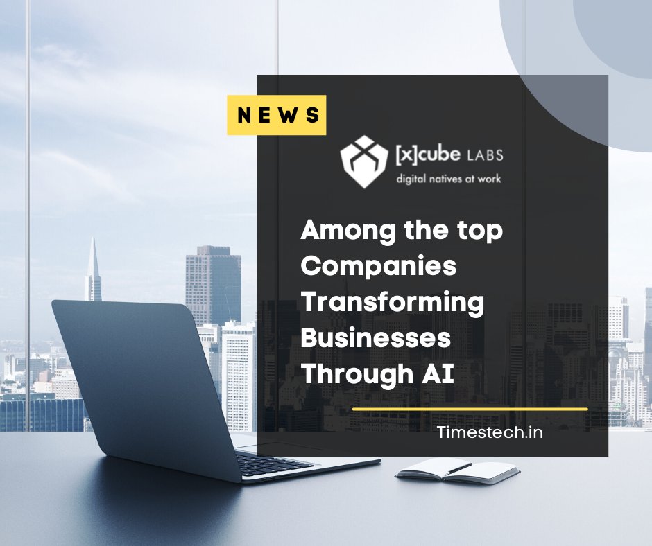 xcubelabs's tweet photo. We are happy to share that #TimesTech featured #xcubeLABS among the top companies helping businesses implement #AI /ML capabilities in legacy solutions & build new #Digital solutions. The rating reflects our commitment to quality & outstanding results for #globalenterprises. https://t.co/wyOMTOPujt