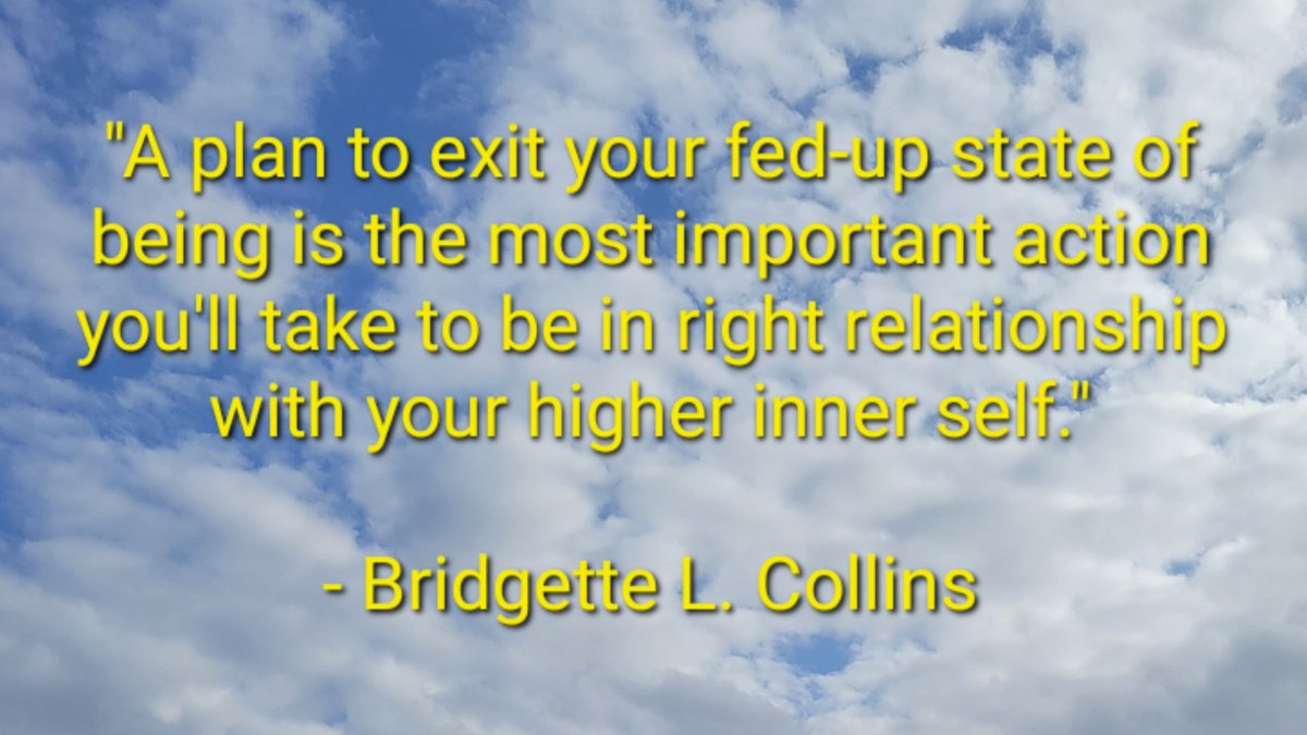 yesiamfedup's tweet photo. #MotivationMonday #mondaythoughts "A plan to exit your fed-up state of being is the most important action you'll take to be in right relationship with your higher inner self." #writingcommunity #readerscommunity #growthmindset #quote #mentalhealth #mindfulness #love #JOY #author https://t.co/tPgOUBJcIQ