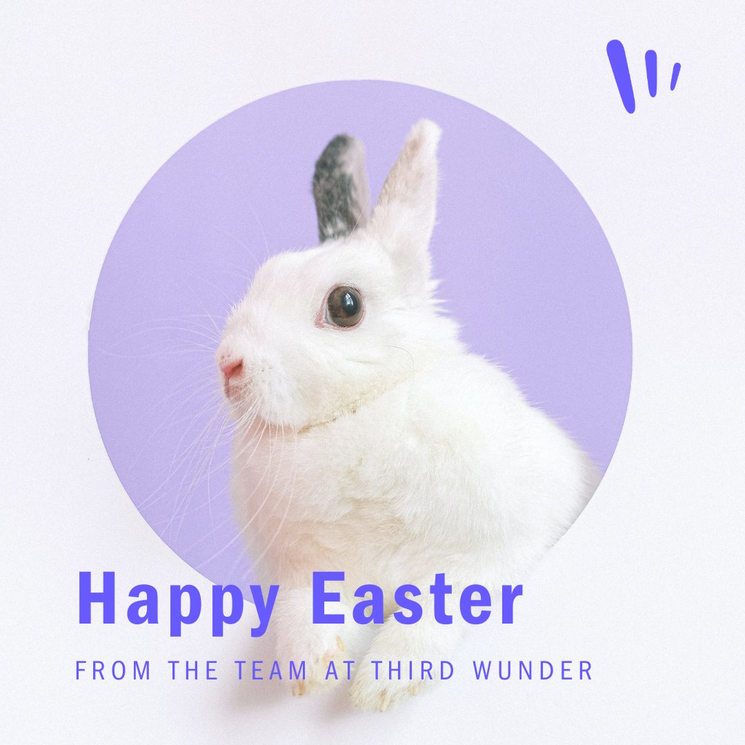 thirdwunder's tweet image. Happy Easter from Third Wunder 🐰🐣 We're wishing everyone a wonderful day filled with friends, family and food. Our offices are closed today, but we'll be hopping back online tomorrow!