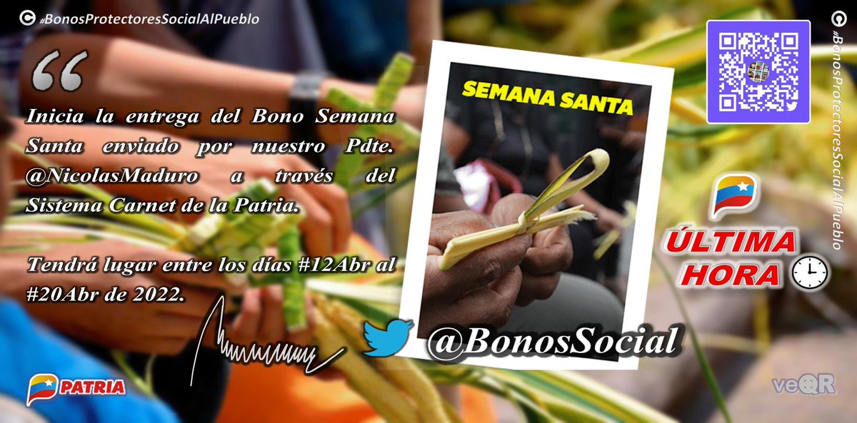 🚨 #PENDIENTE: Al finalizar la entrega del Bono #SemanaSanta2022 que culmina el #20Abr a través del Sistema @CarnetDLaPatria se tiene previsto activarse el #2do. #BonoEspecial del mes. ✅ Atentos a la información oficial del #BlogPatria. @BonosSocial #BalanceSemanaSanta2022