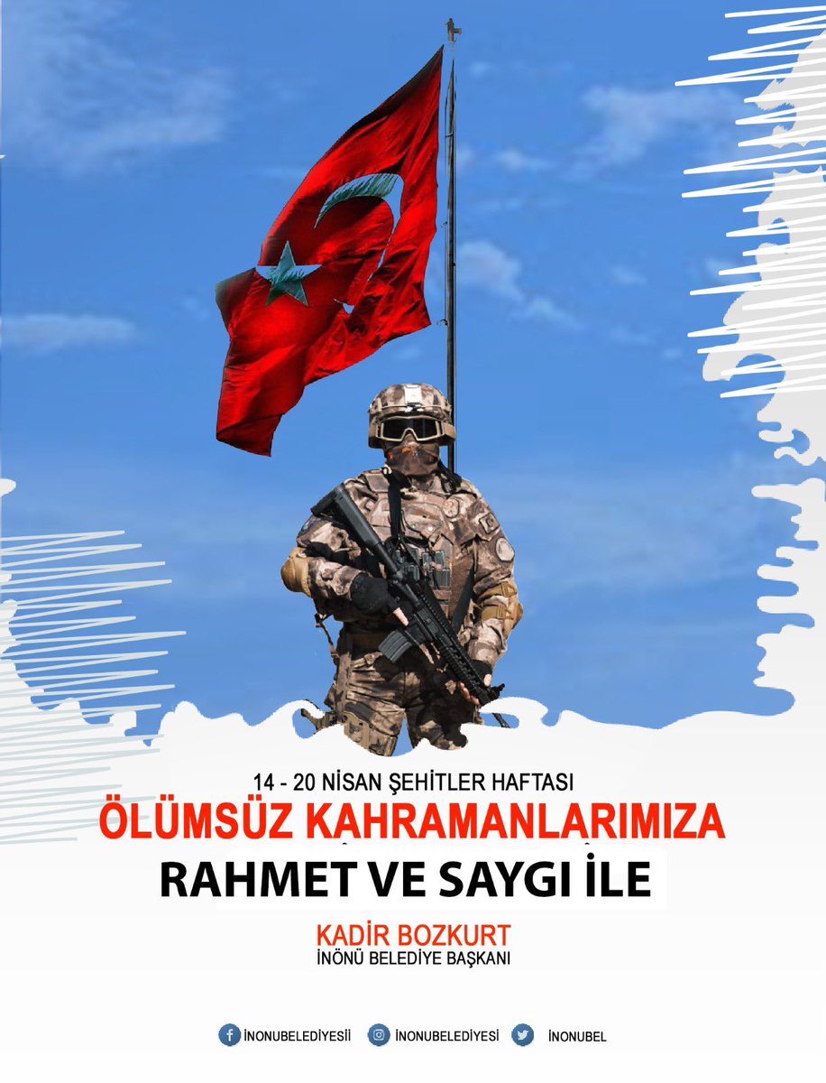 🇹🇷Ey, bu topraklar için toprağa düşmüş asker!
Gökten ecdat inerek öpse o pak alnı değer🇹🇷

Mukaddes vatan topraklarımız ve al bayrağımız uğruna canlarını feda eden aziz şehitlerimizi rahmet ve minnetle anıyorum.
#ŞehitlerHaftası

Kadir BOZKURT 
İNÖNÜ BELEDİYE BAŞKANI