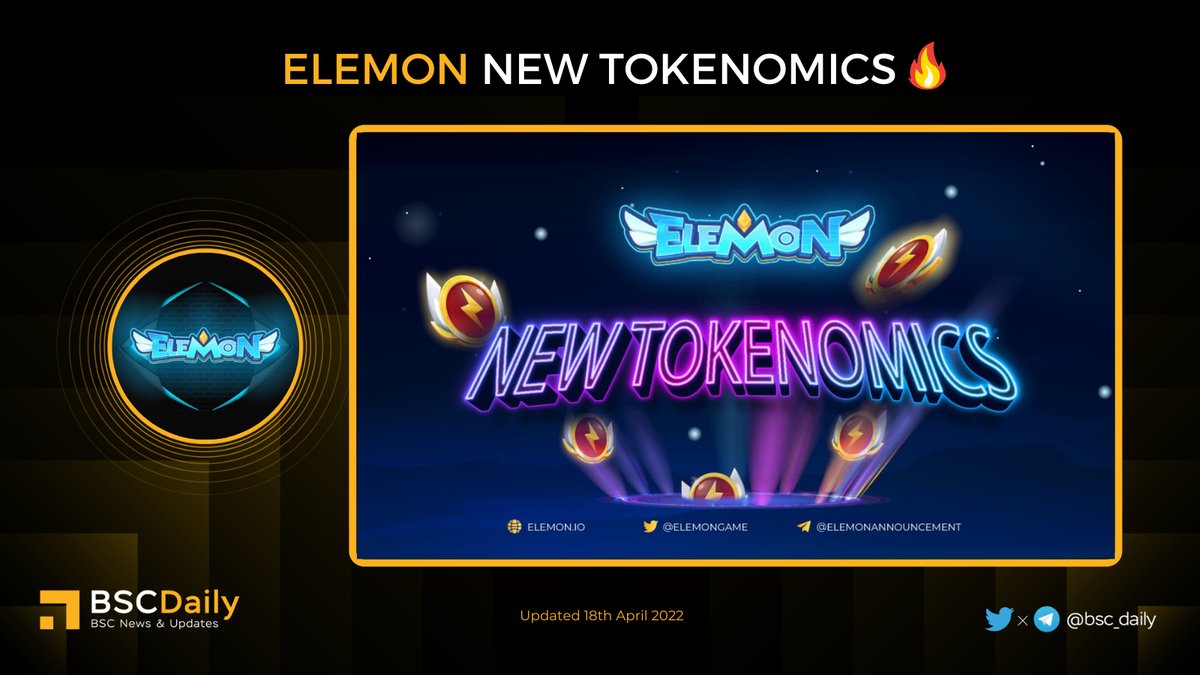 📢 <a href="/ElemonGame/">ELEMON</a> NEW #TOKENOMICS 🔥

The New Tokenomics due to the purposes👇
 
🔸Meet long-term goals of the project &amp; $Elmon Ecosystem
🔸Adapt to the fluctuations of the whole market cycle
🔸Correct the errors in the former version &amp; Update to a more complete one

#BNB #ELEMON 😍