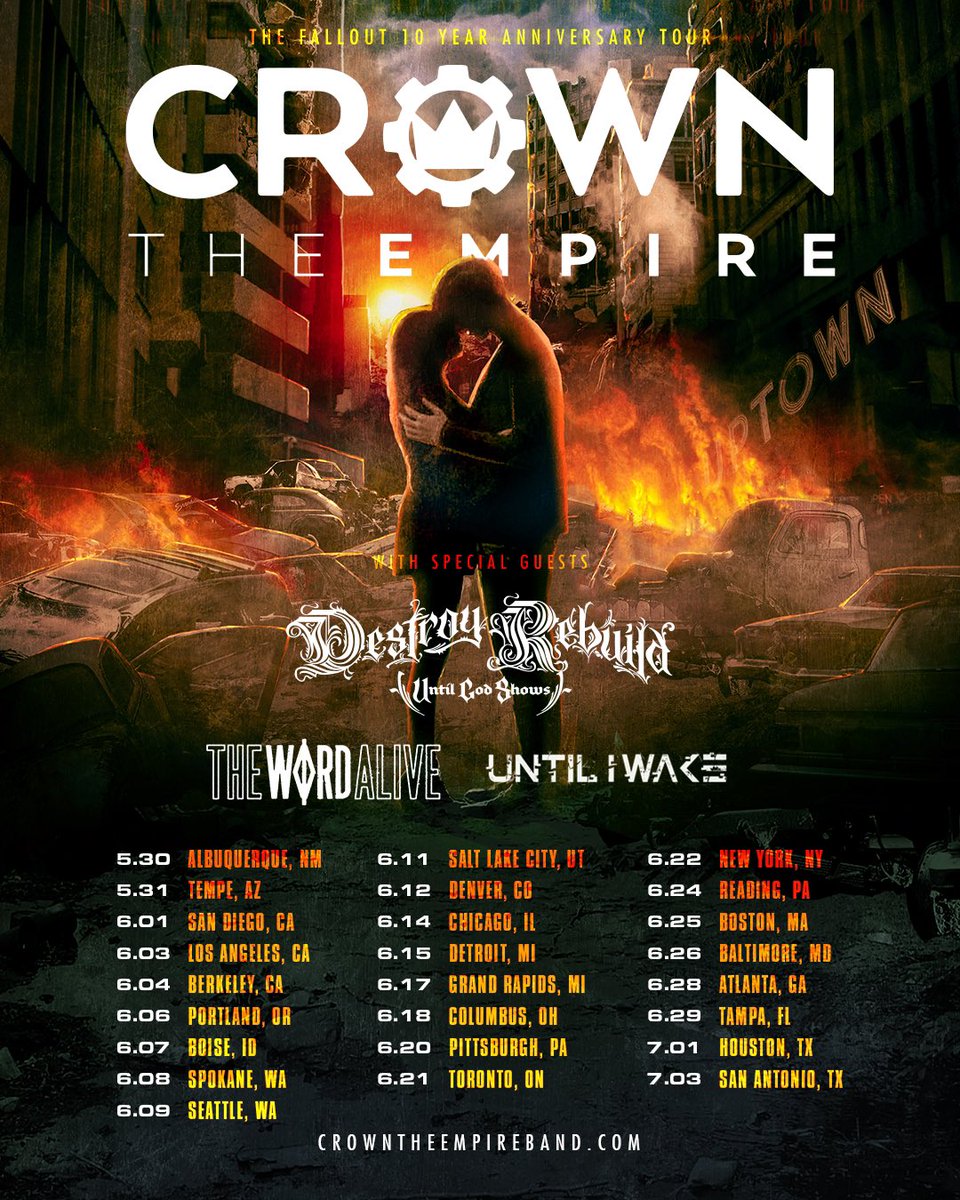 CrownTheEmpire's tweet photo. We are excited to announce 'The Fallout 10 Year Anniversary Tour' with special guests D.R.U.G.S., The Word Alive &amp; Until I Wake 🔥 VIP on sale tomorrow at https://t.co/QWp19IIoJD &amp; pre-sale tickets on sale Wednesday at https://t.co/ijBB1ijCjg. General on sale Friday at 10 AM! https://t.co/h6VPceWrdB