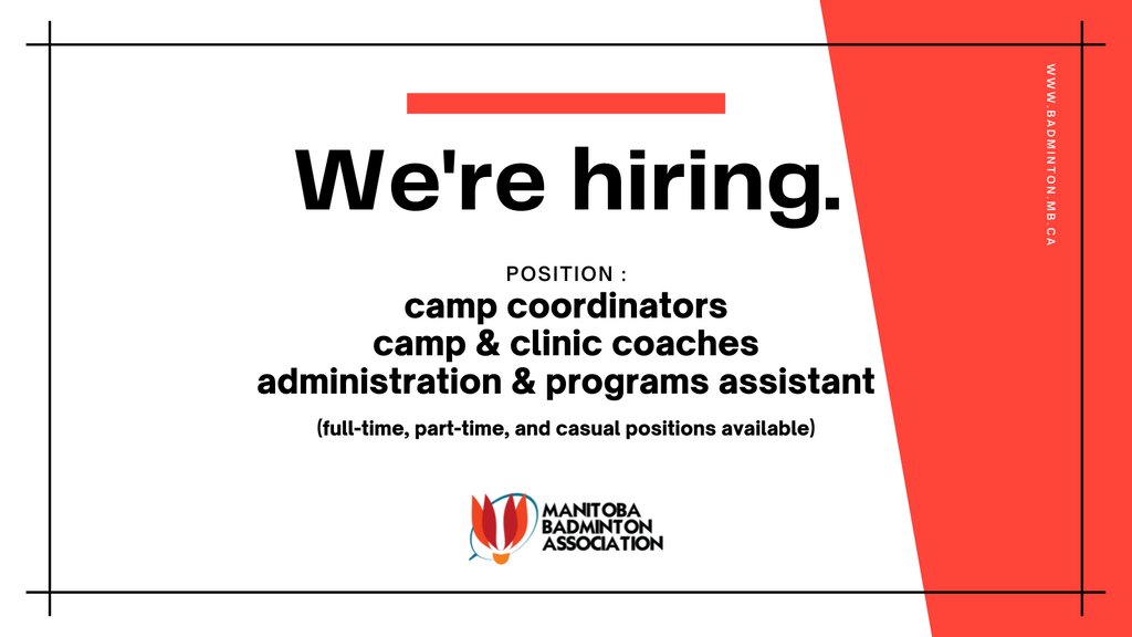 We are now hiring for this year's spring & summer programming! Head to badminton.mb.ca/news/144062/We… for job postings and application details.