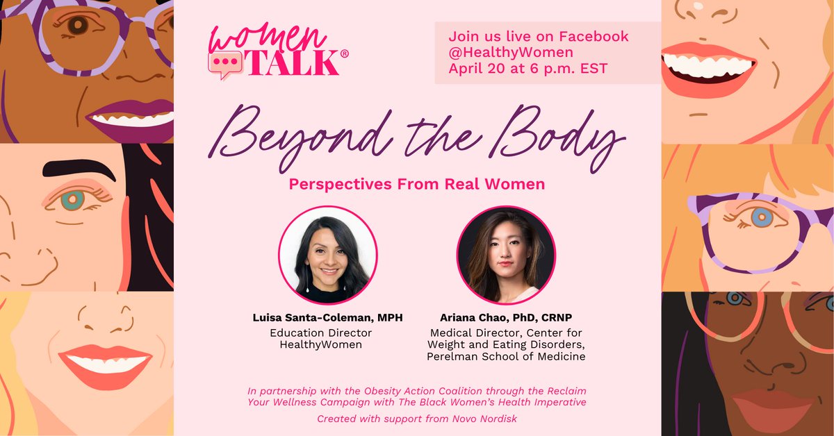 Join us live on 4/20 for “WomenTalk: Beyond the Body — Perspectives From Real Women” as our own Luisa Santa-Coleman and Dr. Ariana Chao speak with 6 women who share their experiences living with obesity. @blkwomenshealth @ObesityAction