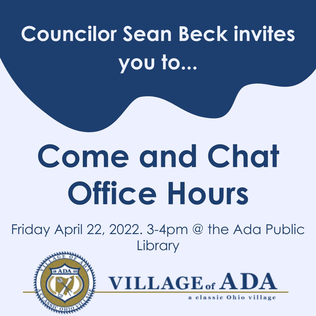 SeanBeckforAda's tweet photo. 🚨OFFICE HOUR ALERT🚨

I will be holding office hours on Friday April, 22 at the Ada Public Library from 3-4 pm. 

Please feel free to join me and start a conversation! https://t.co/h0zDbhol1i