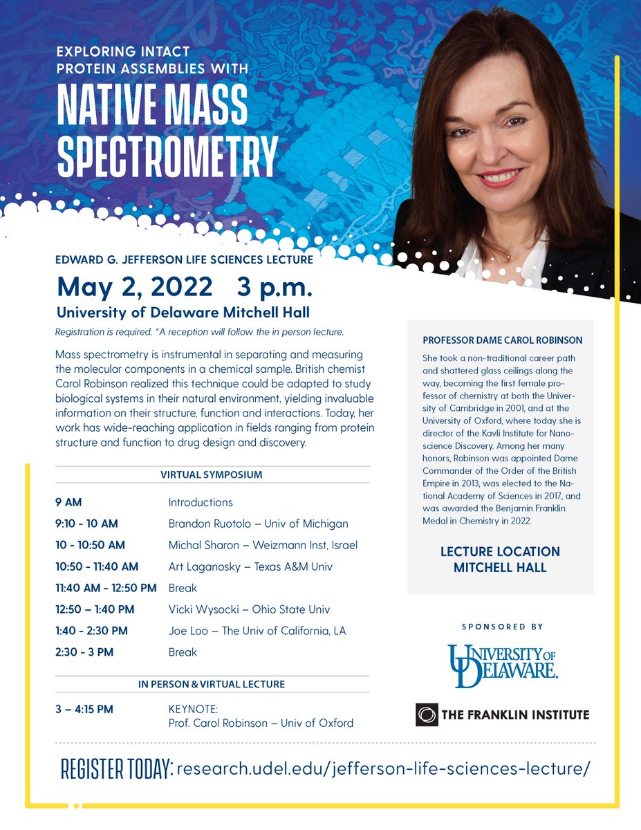 Join us at @UDelaware on May 2 for a symposium on native mass spectrometry in honor of Carol Robinson, the 2022 recipient of the Benjamin Franklin Medal in Chemistry @TheFranklin More at research.udel.edu/jefferson-life…