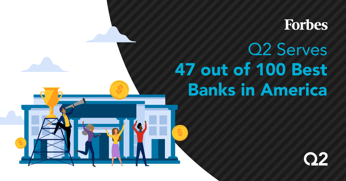 Q2_Software's tweet photo. Congrats to the #banking organizations recognized in @Forbes' America’s Best Banks list, which looks at #growth, #creditquality and #profitability to rank the 100 largest publicly-traded #financialinstitutions in the U.S., 47 of which are Q2 customers.🎉
https://t.co/iJ4wWwlNsW https://t.co/aWlAVU9nsK