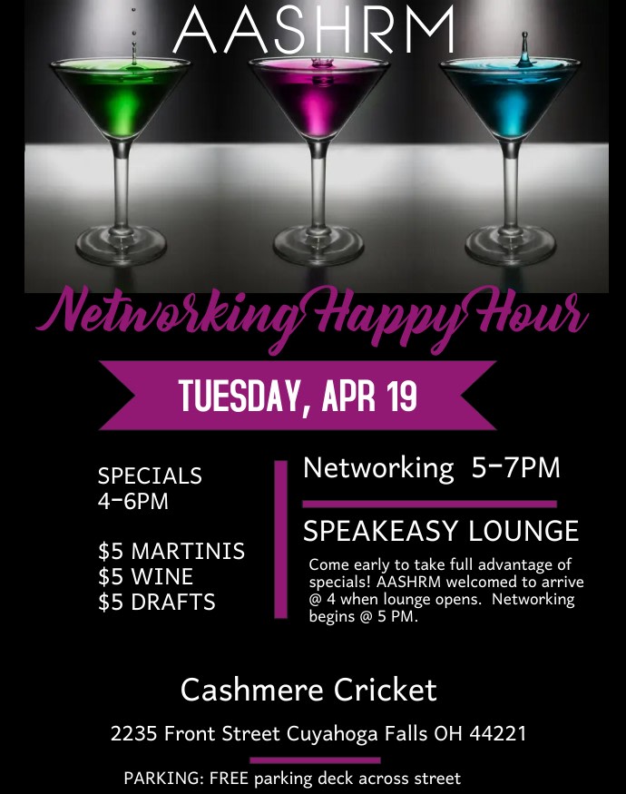 AkronSHRM's tweet photo. Join Akron Area SHRM TOMORROW for our April Happy Hour Event at the Cashmere Cricket!!! #networking #happyhour #shrm #aashrm #hrlife https://t.co/HCvDK6O7Hw