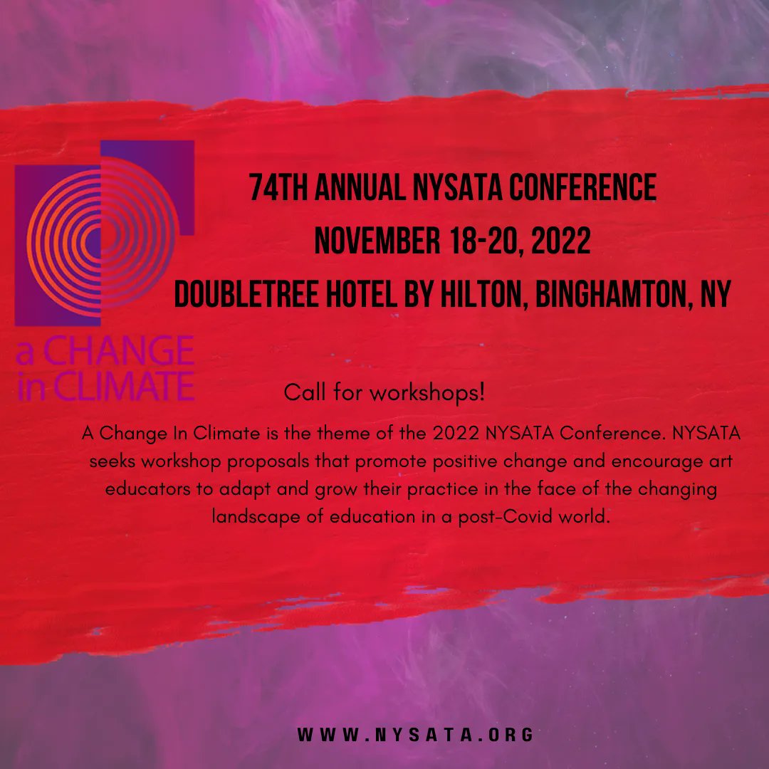 nysARTeach's tweet photo. Call for workshops! 

https://t.co/zwFHHe4vGp

74th Annual NYSATA Conference November 18-20, 2022 Doubletree Hotel by Hilton, Binghamton, NY https://t.co/2tt6KYIWIq
