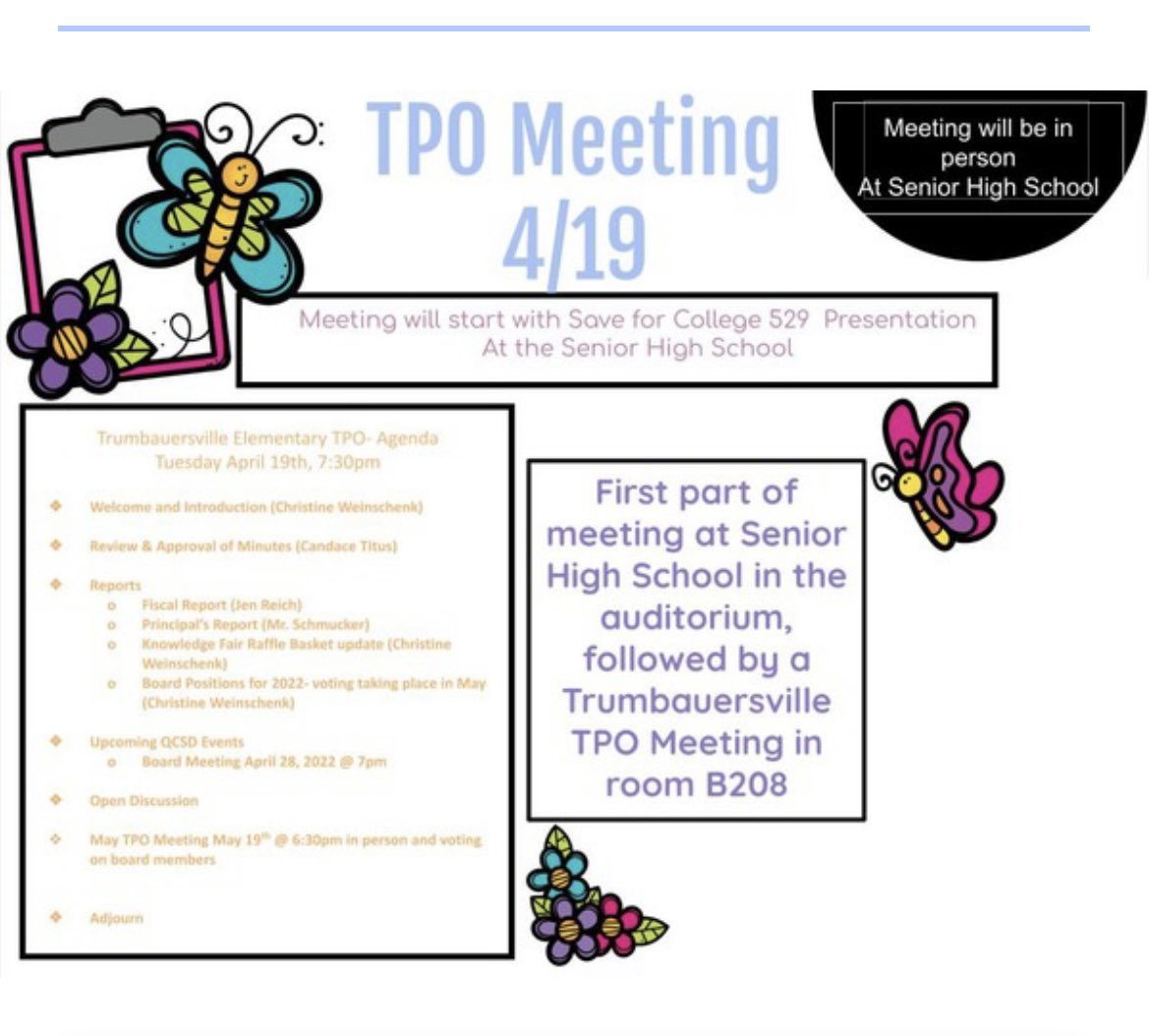 Parents join us Tomorrow 4/19 at 7pm for a college saving presentation, TPO meeting will immediately follow at the Senior High School! We have much to discuss. Knowledge fair, raffle baskets, and TPO board positions for next year. See you all tomorrow! <a href="/trumelem/">Trumbauersville Elem</a> <a href="/QCSDnews/">QCSD News</a>  #qcsd