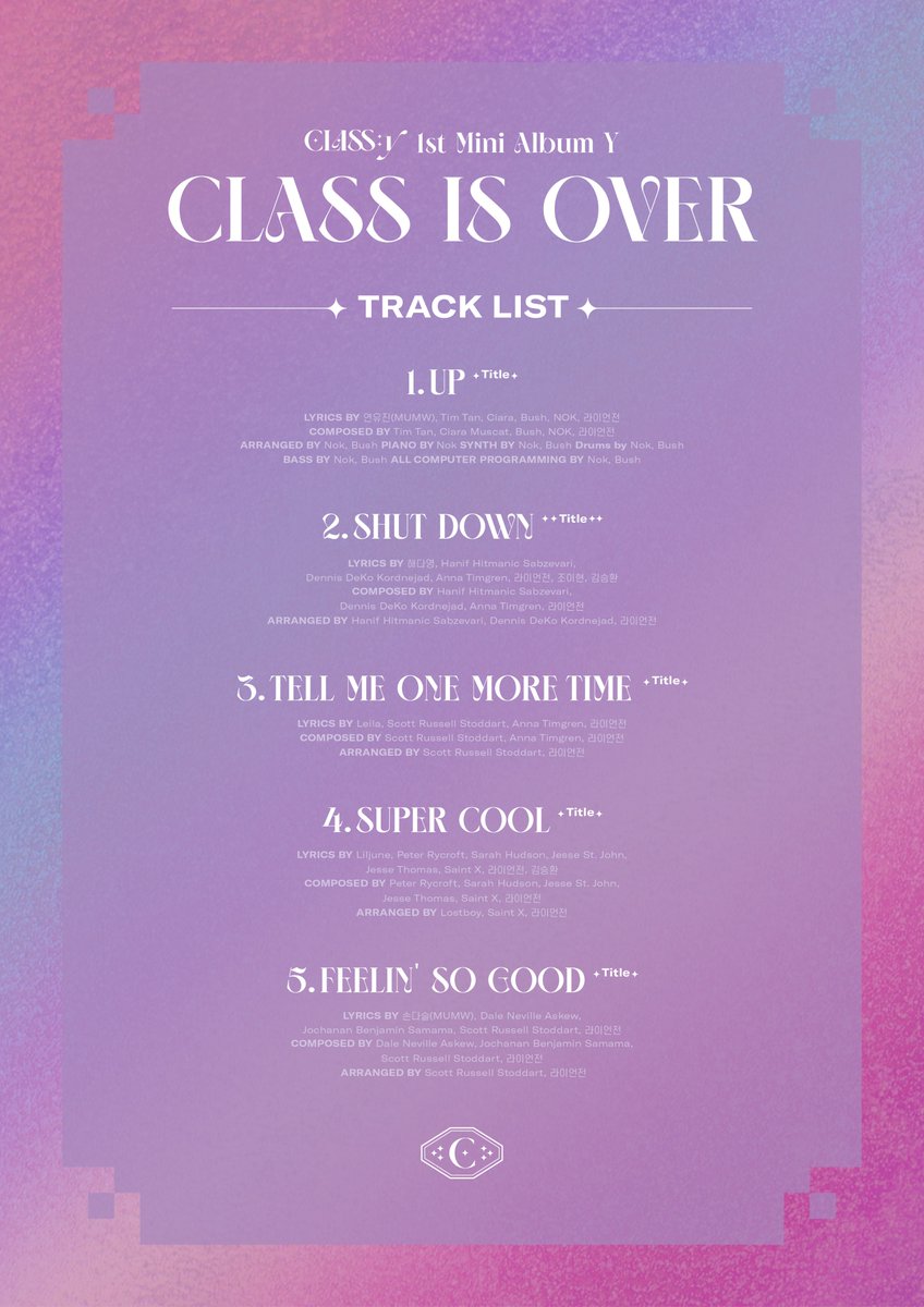 KpopGirlzBands1's tweet photo. #CLASSy 1st Mini Album: Y:CLASS IS OVER #TRACLIST + #Lyric https://t.co/9MohLjImmn