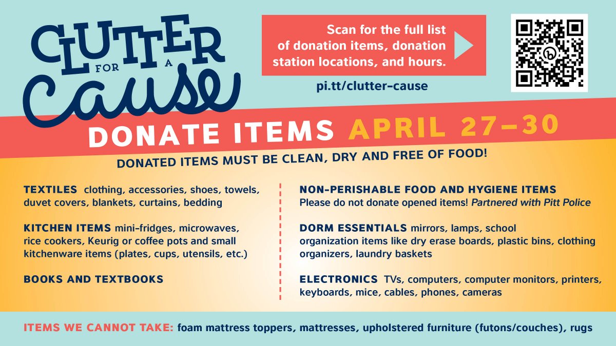 Got any clutter that you do not want anymore? Don't throw it out! Donate it to the annual Clutter For A Cause and help support other students! 

April 27th - April 30th