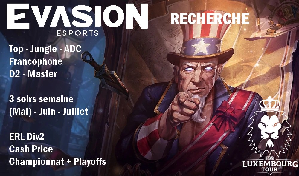 EvasionE_sports's tweet photo. 🚨 Après une solide 3ème place aux Spring Split du Lux Tour @lolesportslux, Evasion eSports est à la recherche d'un Top, Jungle &amp; ADC pour participer au Summer
Split.
Joueurs motivés, minimum 16 ans, tous profils seront étudiés 🇧🇪🇫🇷🇱🇺
Contacts : @Valoud_eSp &amp; DM Open

@LoL_LFT_Fr https://t.co/KIQqdITguY