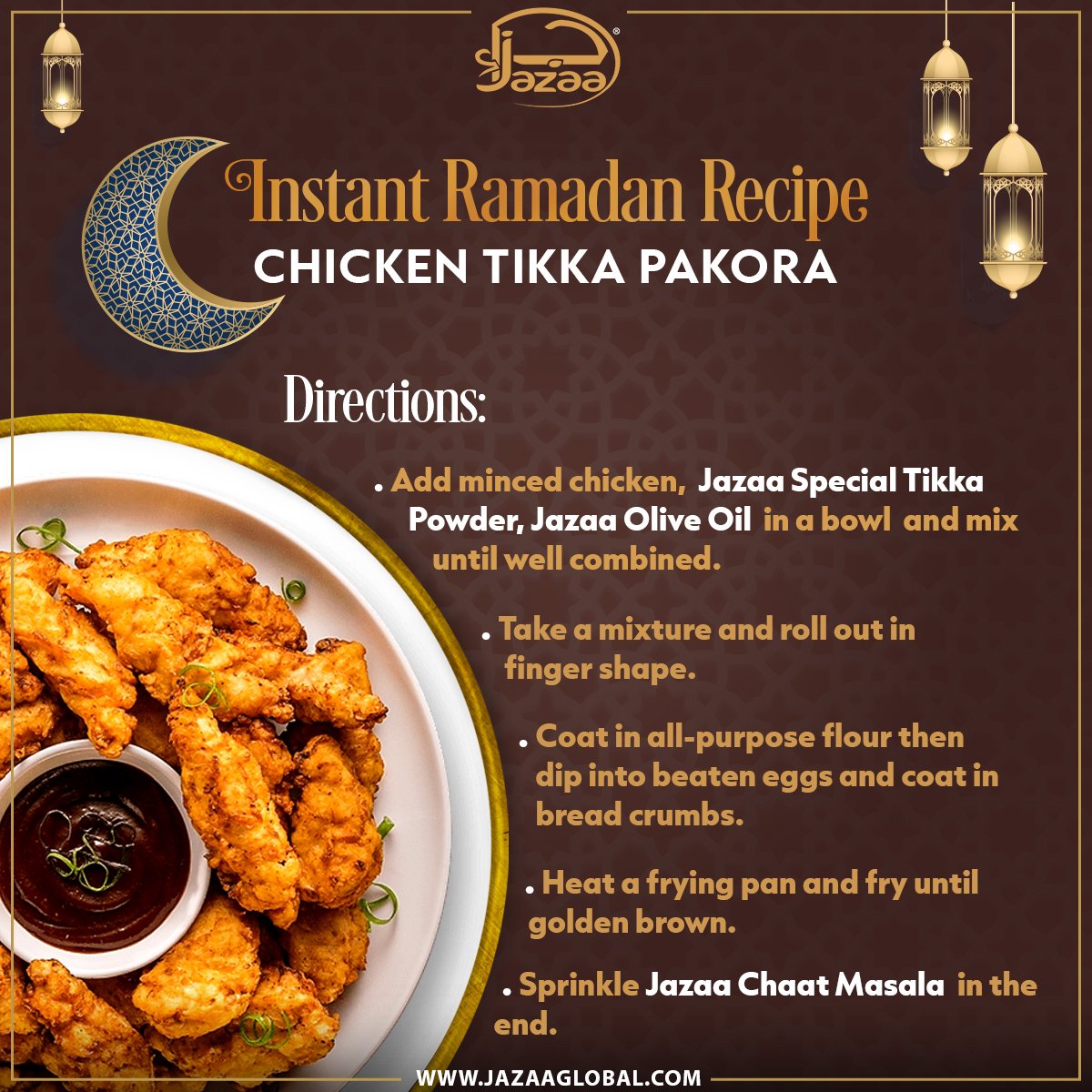 jazaaglobal's tweet photo. Iftar is incomplete without some crispy Chicken Tikka Pakoras. Here is an easy recipe for you to enjoy. Don’t forget to try and share a picture in the comments section.

#Jazaa #JazaaGlobal #InstantMazaWithJazaa #Pakora #ChickenTikka #RecipeMixes #Spices #OliveOil https://t.co/o0SZNhMgle