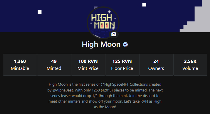 We want to celebrate the #50 High Moon🌛 mint!
Once it's minted we will announce:
🎉FREE #NFTGiveaway🎉
🎉NEW details about High Moon V2🎉
🎉NEW collaborations and partnerships🎉
Stay tuned to find out more..🚀

#NFT #nftart #NFTProject #Ravencoin #Ravenite
$RVN $BTC