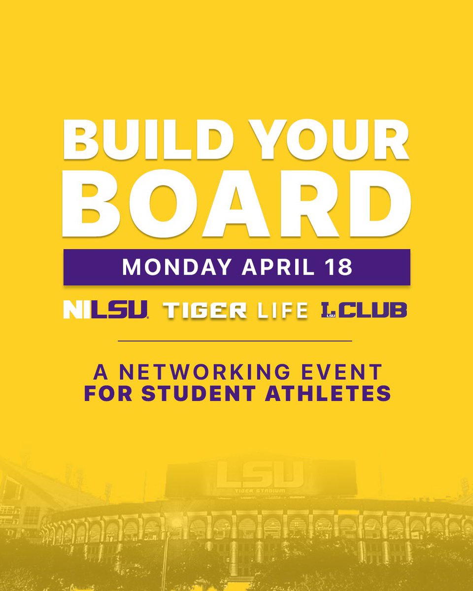 WeAreNILSU's tweet photo. Today is the day to invest in yourself and Build Your Board. We will see you soon! #TheRealDeal #BuildYourBoard @LSULClub @LSUTigerLife https://t.co/dts1ZHC6kU