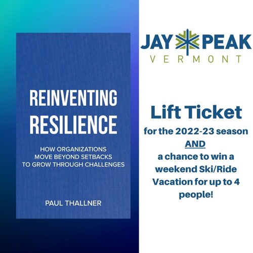 Help us support <a href="/PThallnerAuthor/">Paul Thallner - Author</a> and his new book, Reinventing Resilience.

For $99, you can purchase his new book and get a 22+23 Season Lift Ticket. You'll also be entered into a drawing for a Ski/Ride Weekend for 4 people. *Only 75 available.

jaypeakresort.com/reinventing_re…