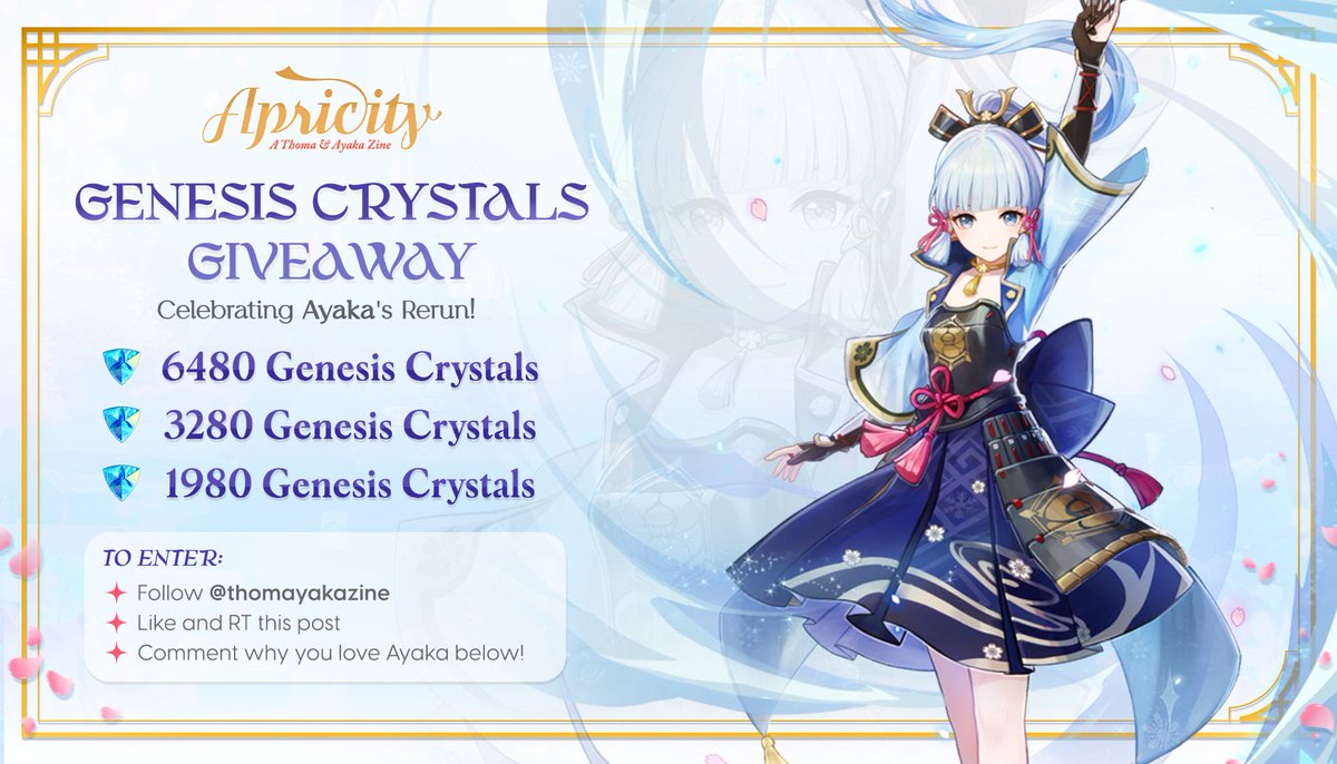 🌸 GENESIS CRYSTALS GIVEAWAY ❄️

Are you excited for the return of our Shirasagi Himegimi? To celebrate, we are hosting a Genesis Crystals giveaway until April 22!

To enter:
❄️ Follow <a href="/thomayakazine/">🍡 Thomaya Zine 🌸 Complete</a>
❄️ Like and RT this post
❄️ Comment why you love #Ayaka!

#原神 #Genshintwt
