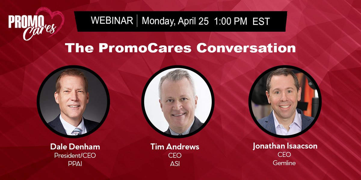 Please join us, Monday, April 25th at 1:00pm (EST), for this <a href="/PromoCares/">PromoCares</a> Conversation with Dale Denham, Tim Andrews and Jonathan Isaacson. Learn More &amp; Register Here: register.gotowebinar.com/register/24080…