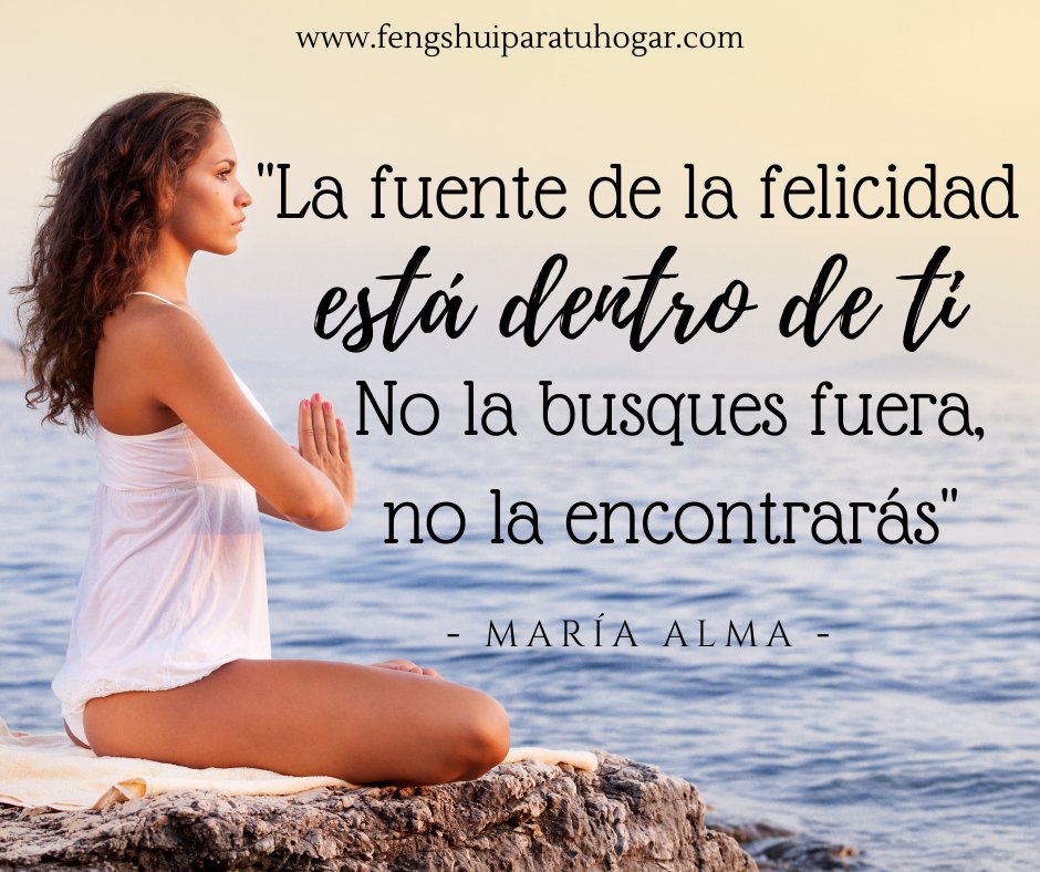 #felicidad #fuentedelafelicidad #fengshuiparatuhogar
facebook.com/Mar%C3%ADa-Alm…