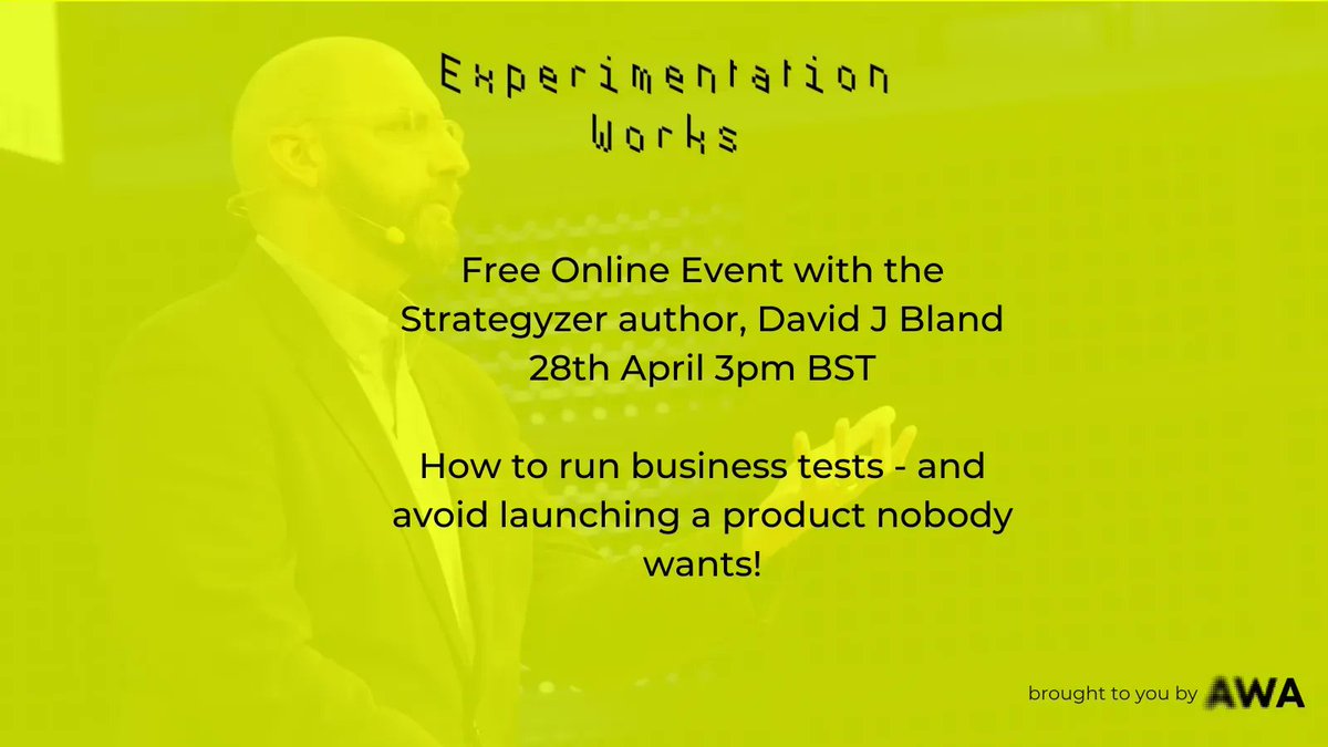 Have you registered for our FREE online event  “How to Test Business Ideas” on 28th April at 3 PM BST
Speaker @davidjbland author of Testing Business Ideas. 
Sign up here:
buff.ly/3uZMSiP
#Experimentation