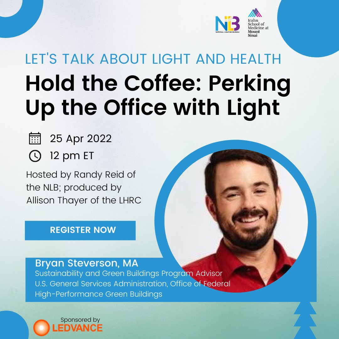 LightingBureau's tweet photo. (3/3) Join us on April 25 by signing up at https://t.co/5bQfvVpmBI Sponsored by LEDVANCE.

#circadianlighting #officelighting #lightandhealth #humancentriclightin https://t.co/0RXXUNCoa4