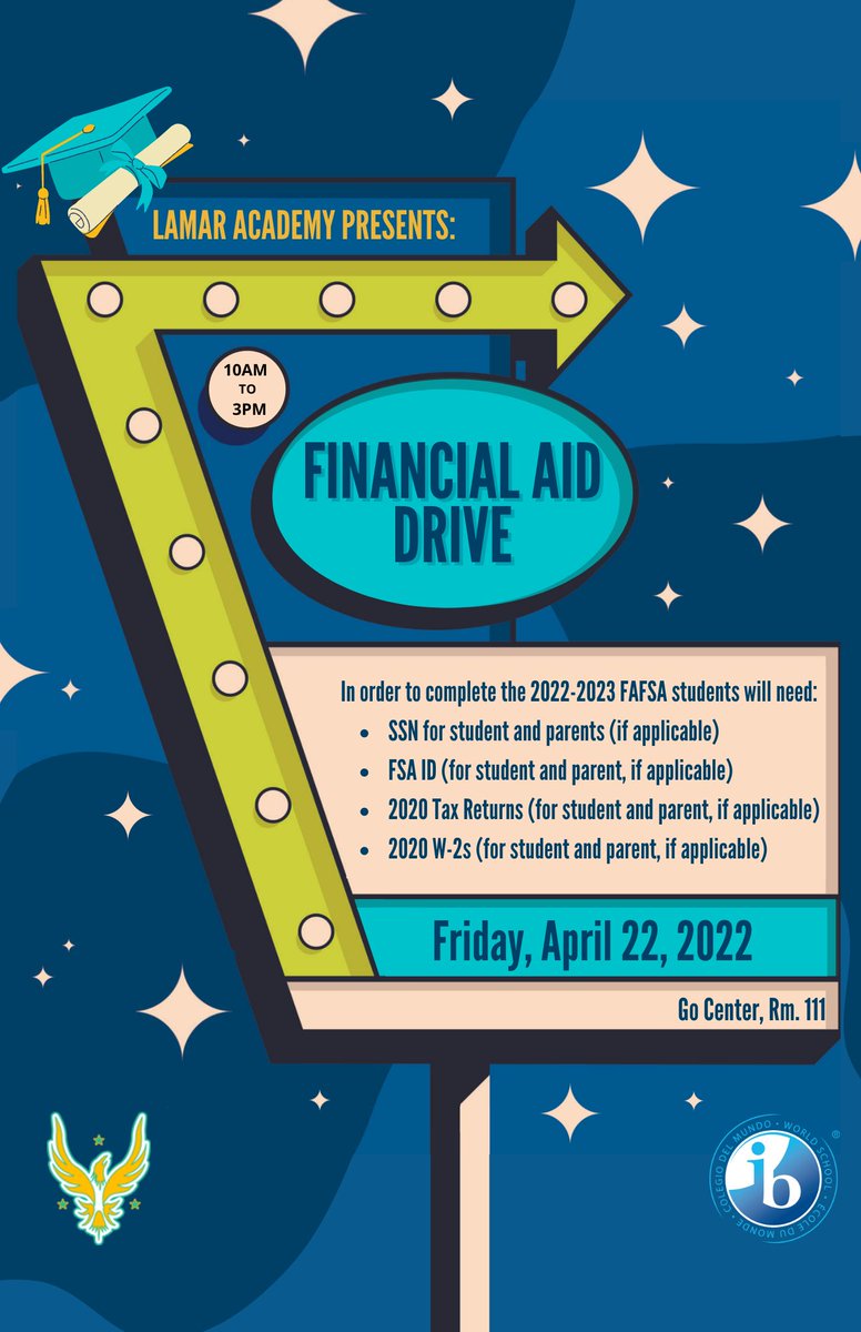 IBLamarGoCenter's tweet photo. Please join us this Friday from 10AM-3PM if you are still pending the FAFSA requirement for graduation.
Contact Ms. Lerma with any questions.
@lamar_academy @McAllenISD https://t.co/wfOpB12dH5