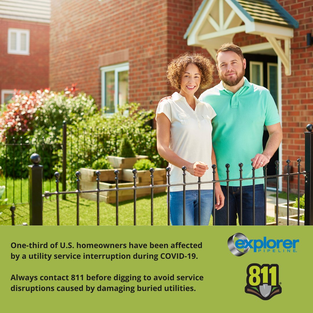 ExplPipeline's tweet image. Did you know that one-third of U.S. homeowners have been affected by a utility service interruption during COVID-19. Always contact 811 before digging to avoid service disruptions caused by damaging buried utilities.