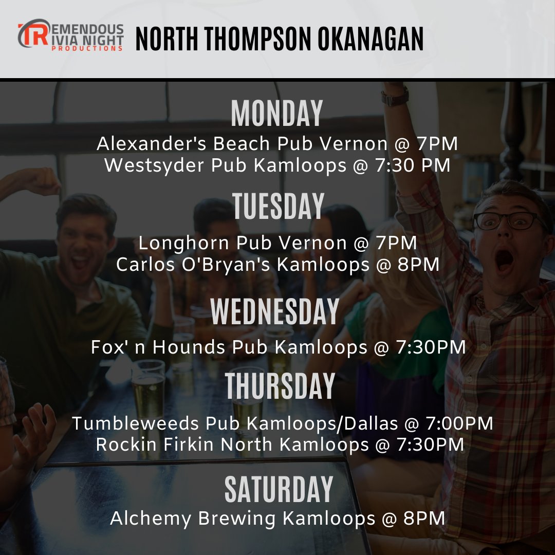 tremendoustriv's tweet photo. Here are this week's #TremendousTrivia shows, at our 20 venues throughout the #Okanagan &amp; beyond. All our events are ON, including our Easter Monday events at Alexander's Pub in Vernon, Westsyder Pub in Kamloops &amp; @TS_Pub Train Station in Kelowna!
#trivia #trivianight #pubtrivia https://t.co/PYZ622W2mu
