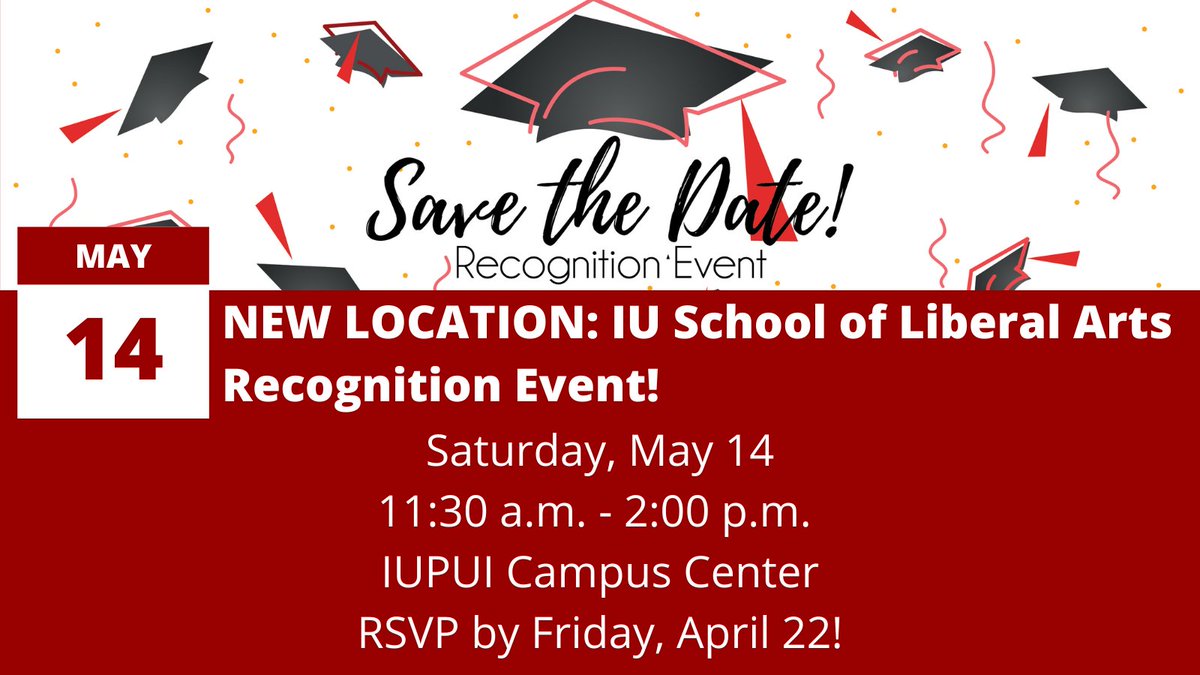 IUILiberalArts's tweet photo. Students! There is a new location for the IU School of Liberal Arts Recognition Event! RSVP by this Friday, April 22: https://t.co/gOgDO1kuP2 https://t.co/GebHiVrMel