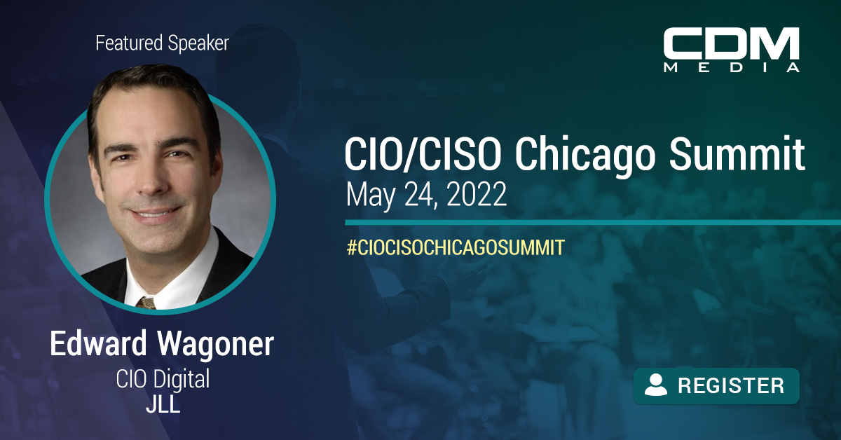 CDMmedia's tweet photo. We're thrilled to announce @edwardwagoner, CIO Digital with @JLL will speak for the 2022 #CIOCISOChicagoSummit.
View Agenda: https://t.co/pXKNjB8QrZ
Register now: https://t.co/66VD04IP0b #Risk #Security #IT #CDMMedia https://t.co/AwHS9BnjnC