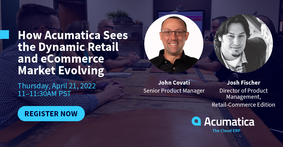 Acumatica's tweet photo. How does ERP truly complete a disruptive retail omnichannel experience, and how can retailers keep up with evolving industry trends? Find out April 21: https://t.co/HASsAXsKZU https://t.co/FhTtxKKpum