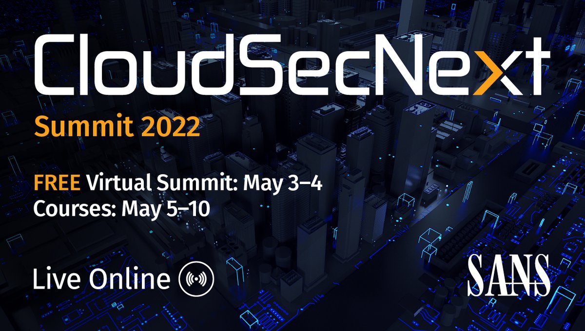 SANS_JAPAN's tweet photo. 5月3/4日に無料の仮想サミット「#CloudSecNext」を開催します。
安全なクラウドインフラを構築・維持するための具体的なアプローチやスキルに焦点を当てた実践的な技術トレーニングの組み合わせで行われます。
https://t.co/klbucY3vuw
事前登録をしていただくと、後日録画をご視聴いただけます。 https://t.co/6Tszlx63Kx
