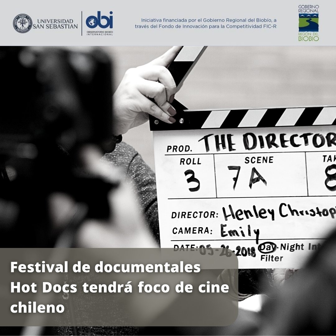 Festival de documentales Canadiense Hot Docs, contará con siete obras chilenas en su segmento Made In Chile, dedicado a la exhibición de producciones chilenas, donde destacan películas de temática social 🎞

#OBI #observatoriobiobiointernacional #gobiernoregional #gore