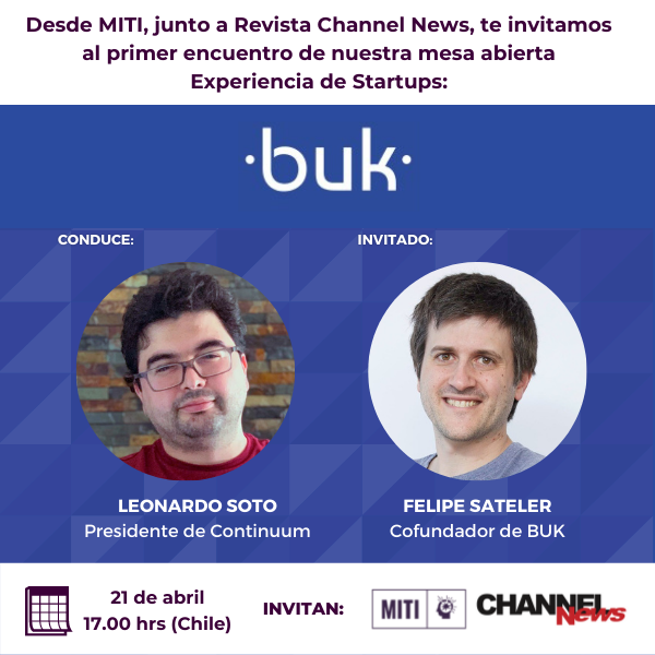 RevChannelNews's tweet image. @MITI_Chile te invita a la “Experiencia de Startups” el próximo 21 de abril a las 17:00 horas, conducida por Leonardo Soto de @continuumhq; y Felipe Sateler de @BukRrhh.

Para participar, inscríbete y confirma tu asistencia en: bit.ly/3M4JV7I
