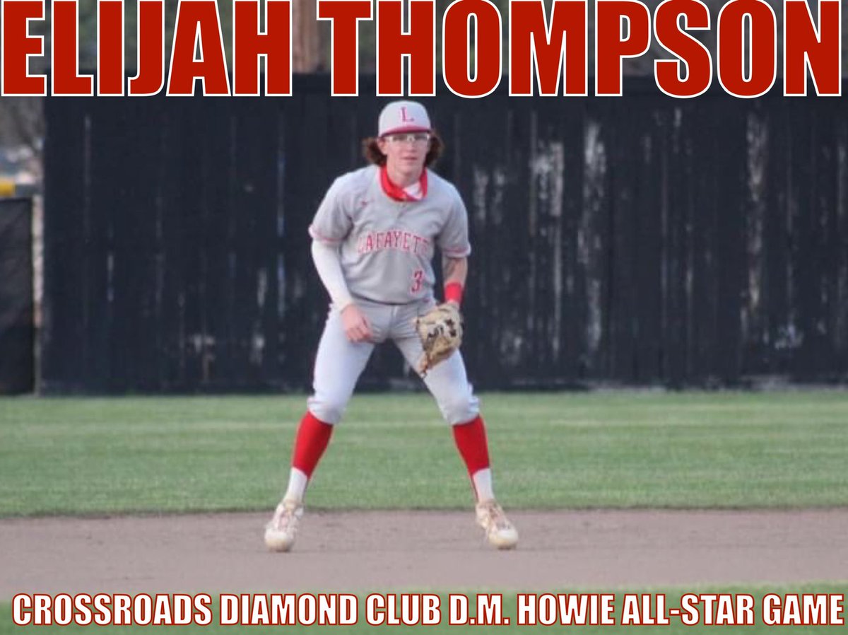 Congratulations to senior shortstop Elijah Thompson on his addition to the 5A-6A North Team in this summer’s Crossroads All-Star Game.